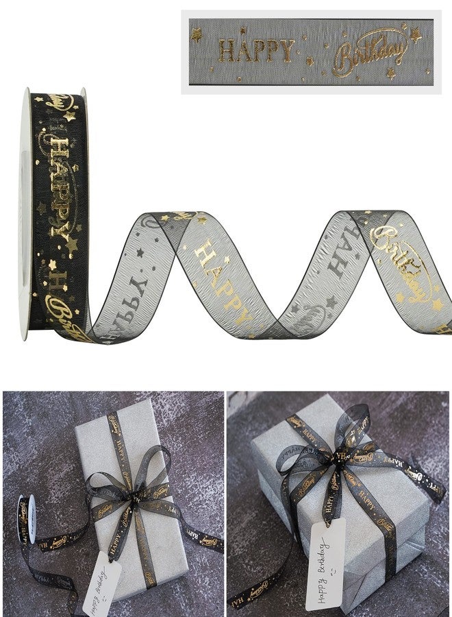 HUIHUANG Happy Birthday Ribbon Roll Gold Print Black Sheer Ribbon Gift Box Ribbon Party Decoration Gift Wrapping Organza Ribbon, Birthday Cake Ribbon (3/4 inch x 20 Yards) - Image 1